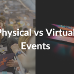 physical-events-vs-virtual-events