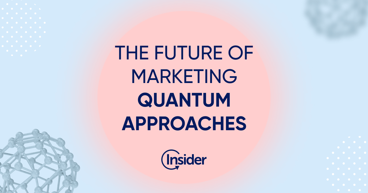 the-future-of-marketing-—-quantum-approaches