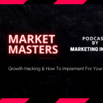 growth-hacking-and-how-to-implement-for-your-business-with-market-masters
