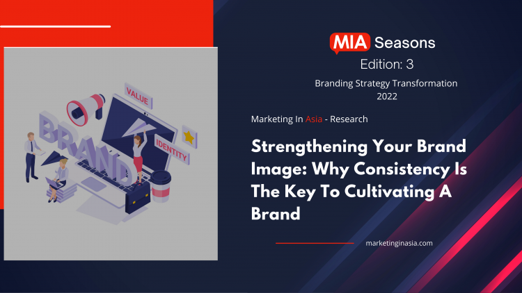 strengthening-your-brand-image:-why-consistency-is-the-key-to-cultivating-a-brand