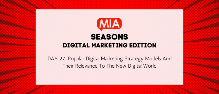 popular-digital-marketing-strategy-models-and-their-relevance-to-the-new-digital-world