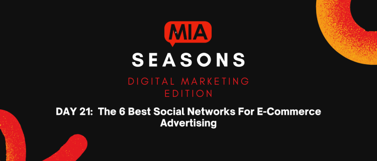 [infographic]-the-6-best-social-networks-for-e-commerce-advertising