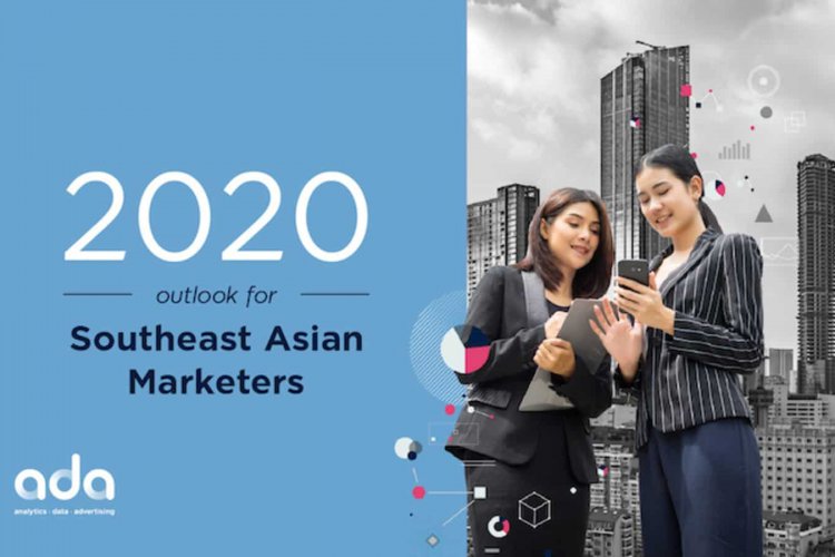 ada:-2020-outlook-for-southeast-asian-marketers