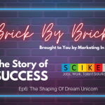 ep7-|-the-story-of-scikey-|-the-shaping-of-dream-unicorn