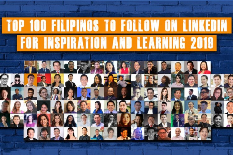 top-100-filipinos-to-follow-on-linkedin-for-inspiration-and-learning-2019