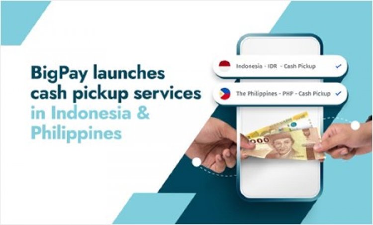 bigpay-launches-cash-pick-up-services-in-indonesia-and-the-philippines-to-drive-convenient-remittances