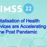 himss-2022:-digitalisation-of-health-services-are-accelerating-in-the-post-pandemic