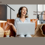 how-talent-acquisition-is-changing-with-the-gig-economy