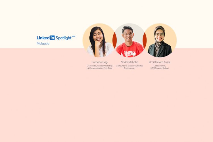 linkedin-spotlight-2019-celebrates-the-most-inspiring-and-engaging-professionals-across-growing-sectors-for-the-first-time-in-malaysia