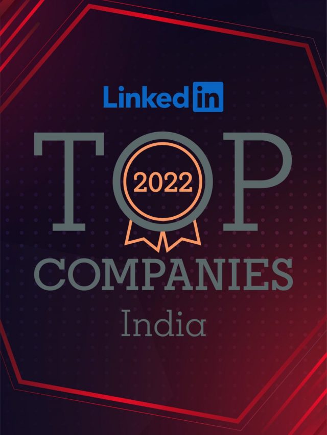 LinkedIn 2022 Top Companies India