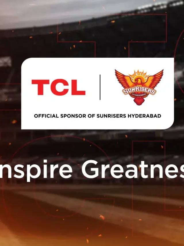 TCL and IPL Team SRH