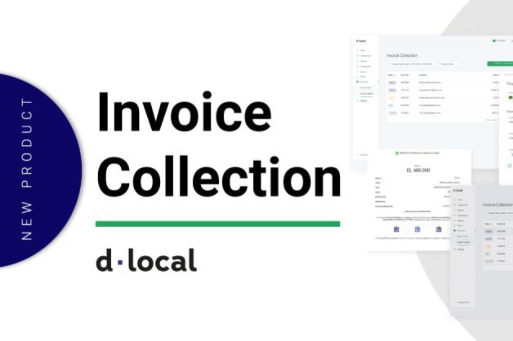 Unleashing the Power of dLocal's Invoice Collection A Dynamic Solution for Emerging Markets