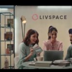 Livspace's brand new campaign