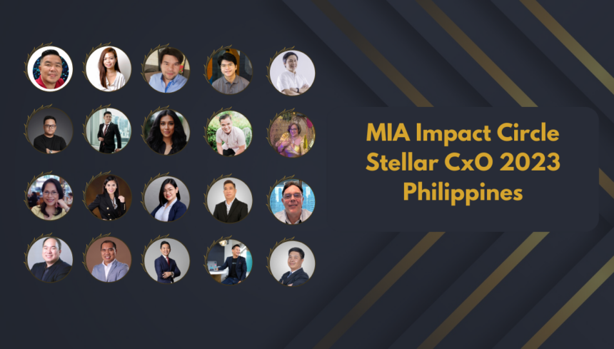 MIA Impact Circle Stellar CxO 2023 Philippines