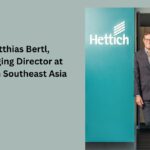 Matthias Bertl, Managing Director at Hettich Southeast Asia