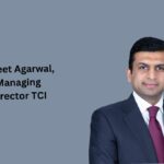 Vineet Agarwal, Managing Director TCI