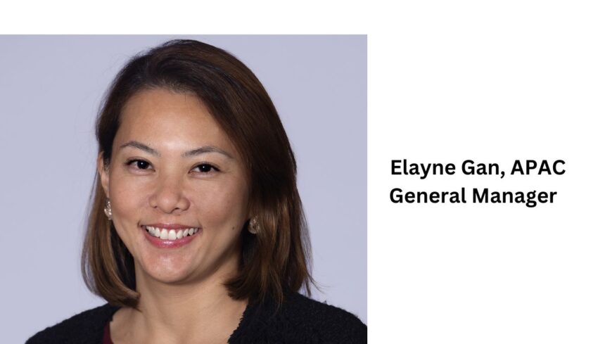 Elayne Gan, APAC General Manager