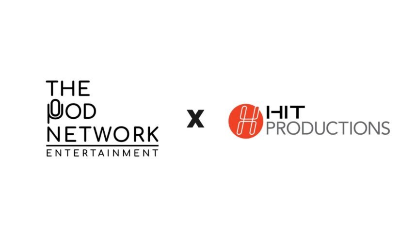 The Pod Network x Hit Productions
